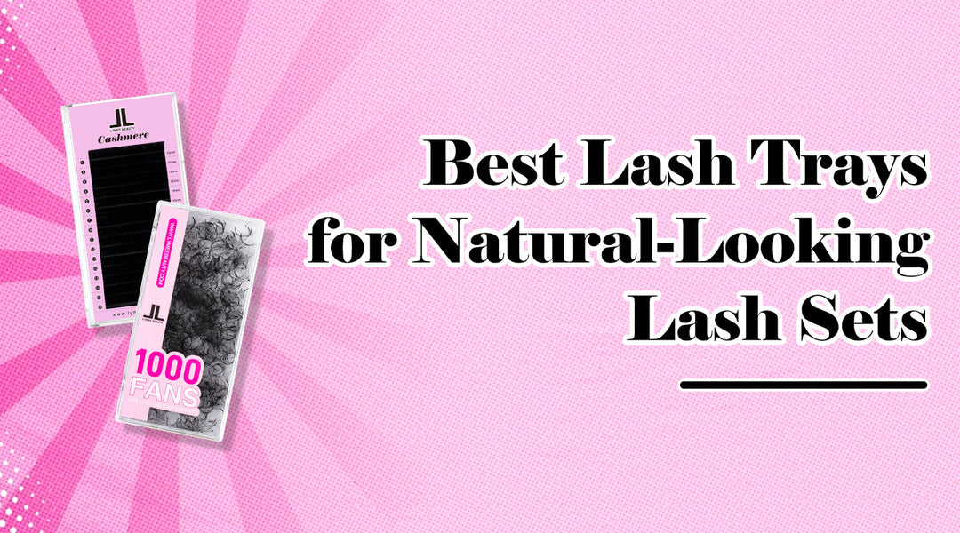 Best Lash Trays for Natural-Looking Lash Sets - Lymeebeauty