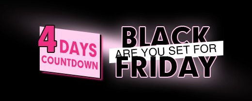 Are you set for Black Friday?